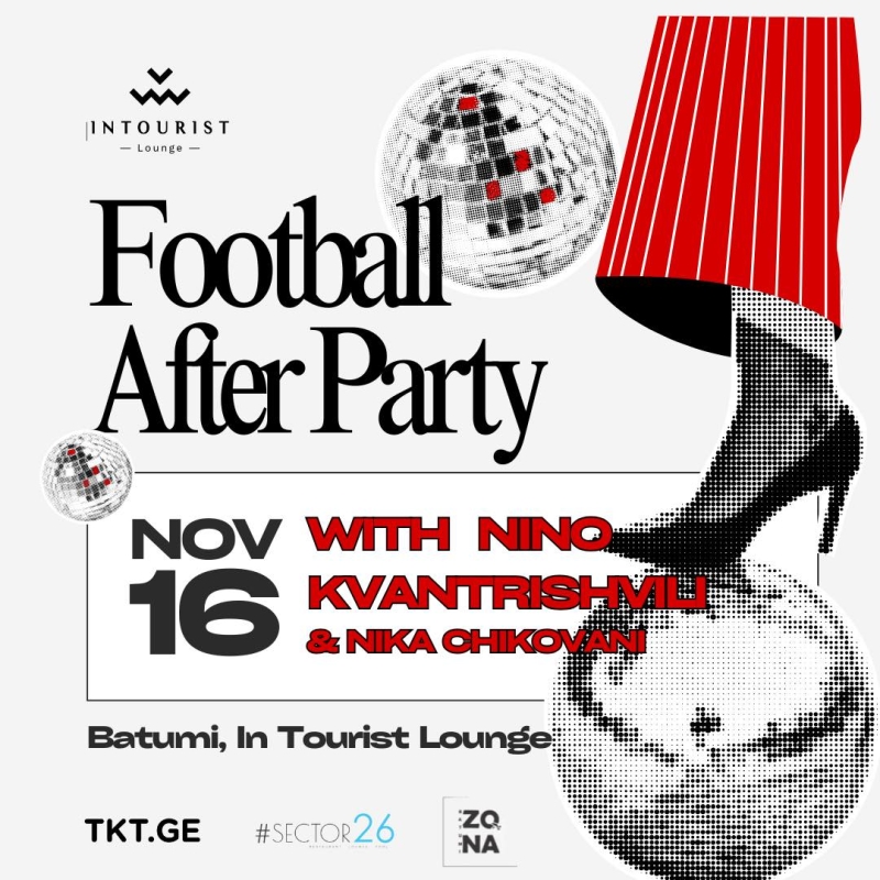 Football Match After Party Intourist Lounge in Batumi