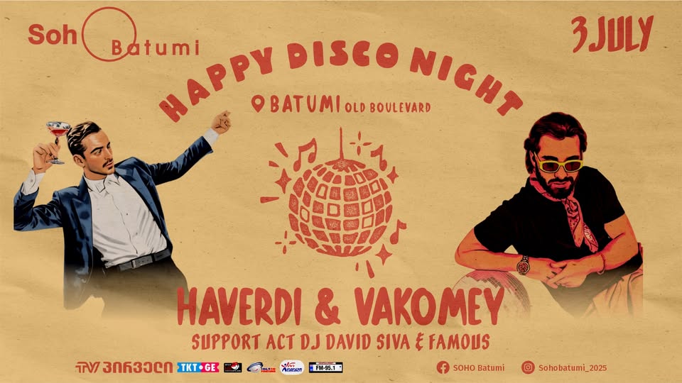 SOHO BATUMI - HAPPY DISCO NIGHT