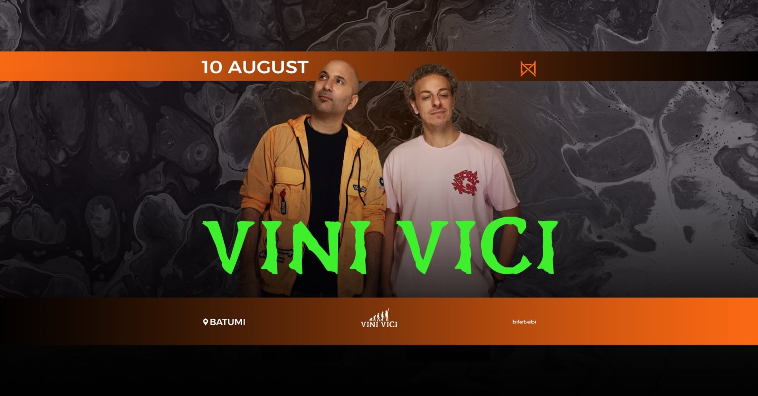 Vini Vici – Mono Hall Batumi