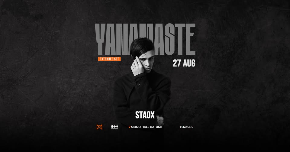YANAMASTE – Mono Hall Batumi